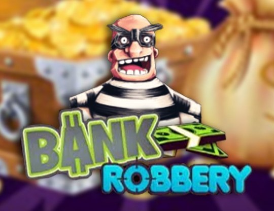 Bank Robbery